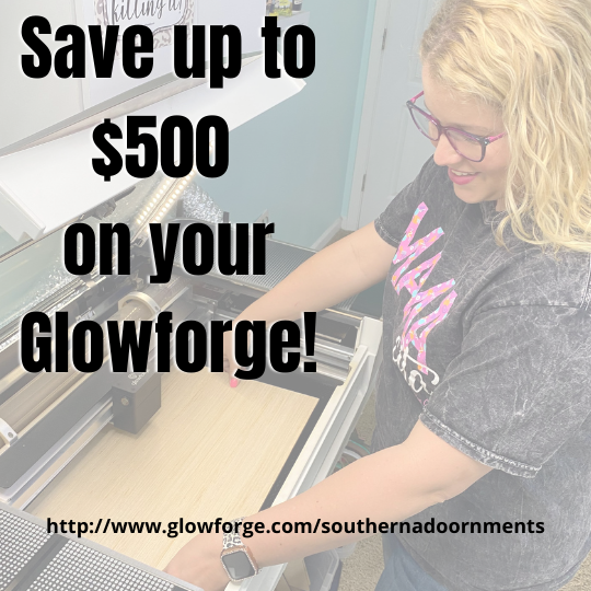 save up to $500 on your Glowforge
